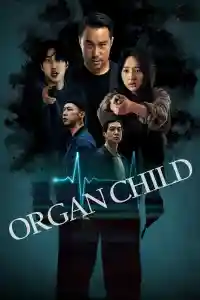 Affiche de Organ Child
