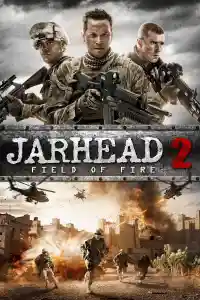 Affiche de Jarhead 2 : Field of Fire