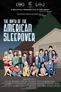 Affiche de The Myth of the American Sleepover