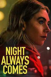 Affiche de Night Always Comes