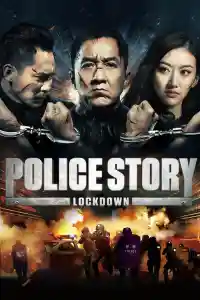 Affiche de Police Story : Lockdown