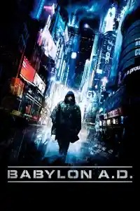 Affiche de Babylon A.D.