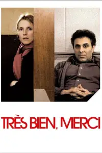 Affiche de Très bien, merci