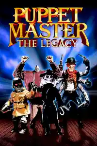 Affiche de Puppet Master VIII : The Legacy
