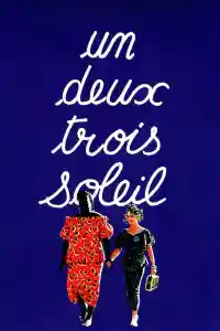 Affiche de Un, deux, trois, soleil