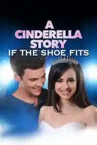 Affiche de Comme Cendrillon 4 : Trouver chaussure à son pied