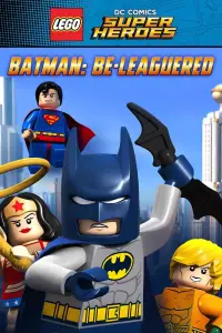 Affiche de LEGO DC Comics Super Héros - Batman, la ligue des justiciers