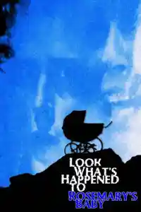 Affiche de Look What's Happened to Rosemary's Baby