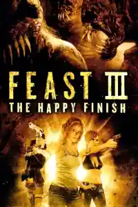 Affiche de Feast 3