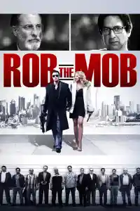 Affiche de Rob the Mob