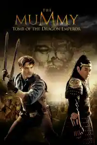 Affiche de La Momie : La Tombe de l'empereur Dragon