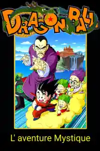 Affiche de Dragon Ball - L’Aventure mystique