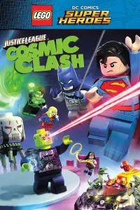Affiche de LEGO DC Comics Super Héros - la ligue des justiciers  L'affrontement cosmique
