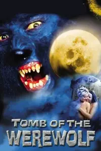Affiche de Tomb of the Werewolf