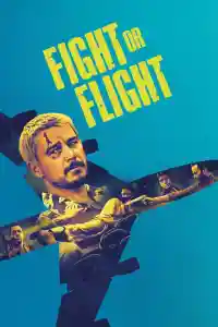 Affiche de Fight or Flight