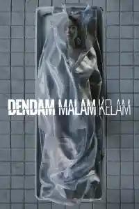 Affiche de Dendam Malam Kelam