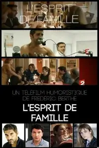 Affiche de L'esprit de famille