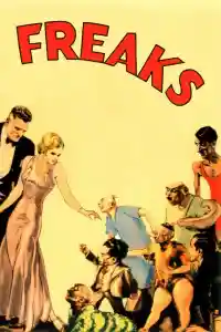 Affiche de Freaks, la monstrueuse parade