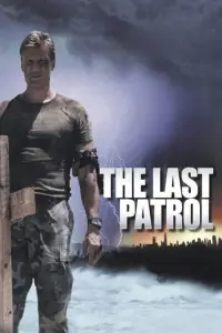 Affiche de The Last Patrol