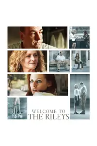 Affiche de Welcome to the Rileys