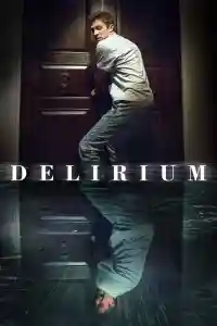 Affiche de Delirium