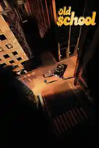 Affiche de Old $chool