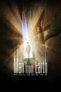 Affiche de The Man from Earth: Holocene