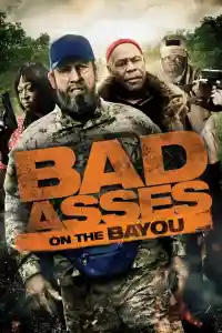 Affiche de Bad Asses on the Bayou