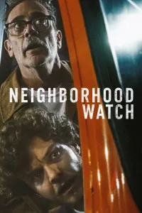 Affiche de Neighborhood Watch