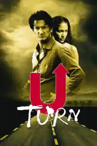 Affiche de U Turn : Ici commence l'enfer
