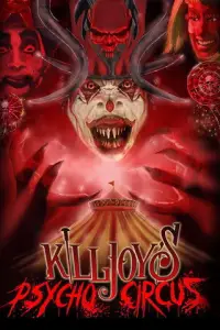 Affiche de Killjoy's Psycho Circus