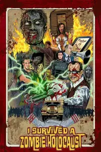 Affiche de I Survived a Zombie Holocaust