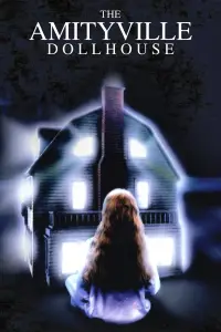Affiche de Amityville : La Maison des poupées