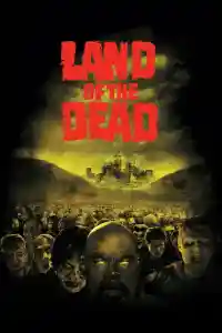 Affiche de Land of the Dead : Le Territoire des morts