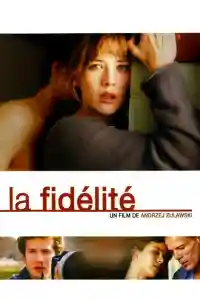 Affiche de La Fidélité