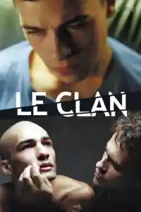 Affiche de Le Clan