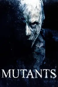 Affiche de Mutants