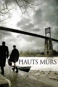 Affiche de Les Hauts Murs
