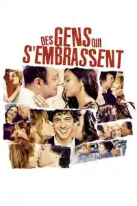 Affiche de Des gens qui s'embrassent