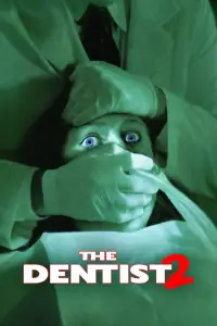 Affiche de Le Dentiste 2