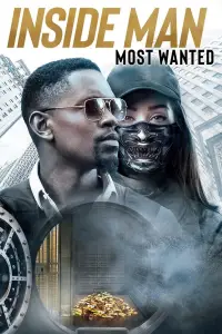 Affiche de Inside Man: Most Wanted