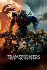 Poster : Transformers : The Last Knight