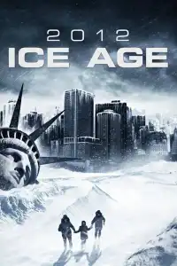 Poster : 2012: Ice Age