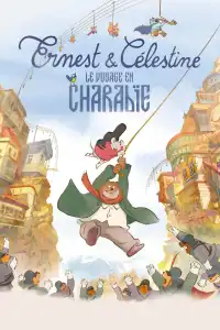 Poster : Ernest et Célestine, le Voyage en Charabie