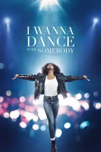 Poster : Whitney Houston: I Wanna Dance with Somebody