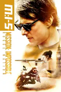 Mission : Impossible - Rogue Nation