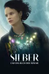 Poster : Silver et le Livre des Rêves