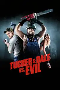 Poster : Tucker & Dale fightent le mal