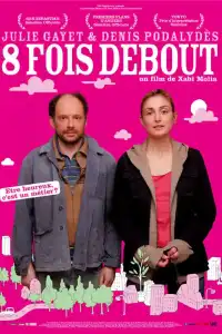 Poster : 8 fois debout