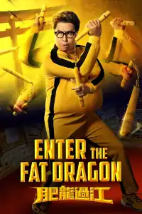 Enter The Fat Dragon